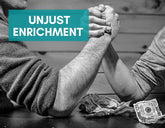 Unjust enrichment